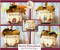 Pattern, Acorn Pincushion by MTV Designs