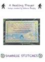 Pattern, Healing Prayer by Sambrie Stitches Designs