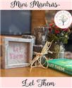 Pattern, Let Them - Mini Mantras by Anabella's Inc
