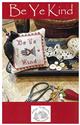 Pattern, Be Ye Kind by Antique Needleworkers
