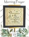 Pattern, Morning Prayer by Antique Needleworkers