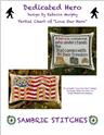 Pattern, Dedicated Hero & Partial Chart of Love Our Hero by Sambrie Stitches Designs