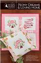 Pattern, Peony Dreams & Loving Home by Robin Pickens Inc