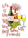 Good Wine Good Friends