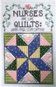 Pattern, Nurses Are Like Quilts by Stoney Creek