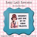 Sassy Lady Sarcasm