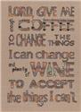 Enough Coffee - Plenty of Wine