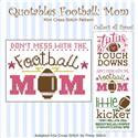Pattern, Quotables Football Mom by PinoyStitch
