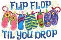Flip Flop til You Drop