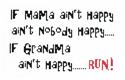 If Mama Ain't Happy