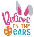 Believe In The Ears