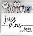 Beads, Buttons & Charm, W Is For Woof Pins (HOD) by Just Another Button Company