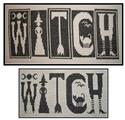 Pattern, W-I-T-C-H by The Stitcherhood