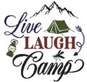 Live Laugh Camp