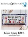 Pattern, Savor Every Stitch by Luminous Fiber Arts