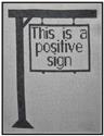 A Positive Sign
