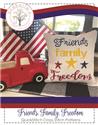 Pattern, Friends, Family, Freedom by Anabella's Inc