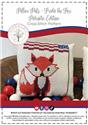 Pattern, Pillow Pals - Frida the Fox Patriotic Edition by Anabella's Inc