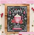 Pattern, Eggnog Latte Sign by Shannon Christine Designs