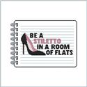 Pattern, Sassy Threads Series II - Be a Stiletto In A Room Of Flats by Stitches and Cutz